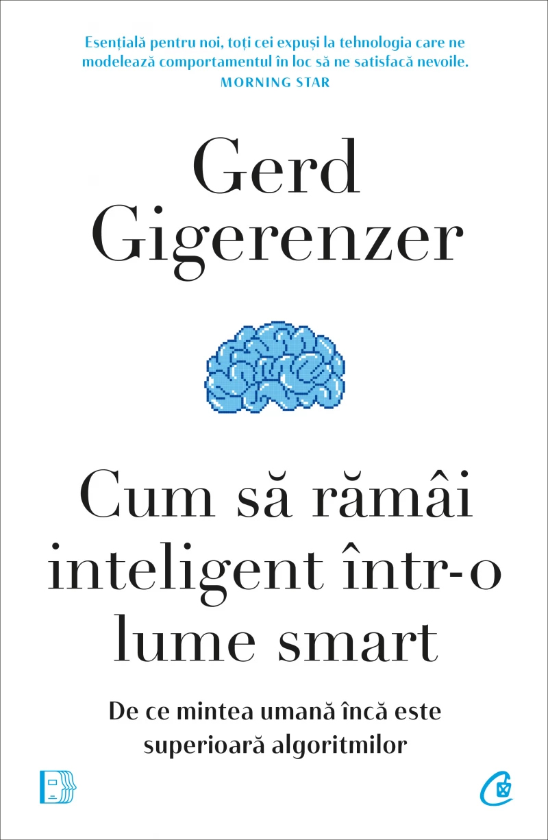 Cum să rămâi inteligent într-o lume smart